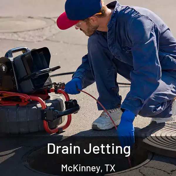  Drain Jetting McKinney, TX
