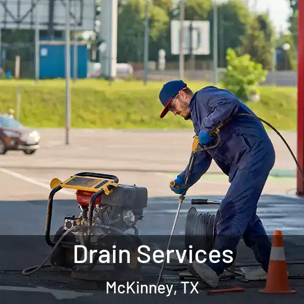  Drain Services McKinney, TX
