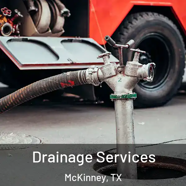  Drainage Services McKinney, TX