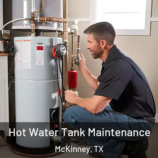 Hot Water Tank Maintenance McKinney, TX