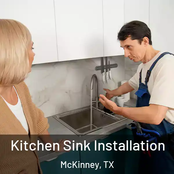  Kitchen Sink Installation McKinney, TX