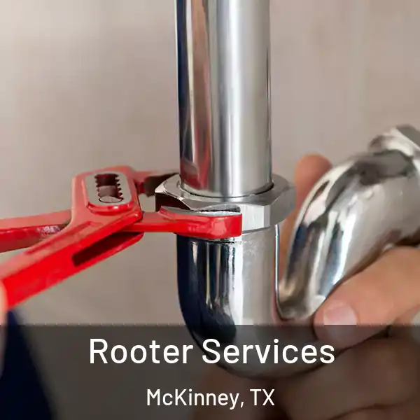  Rooter Services McKinney, TX