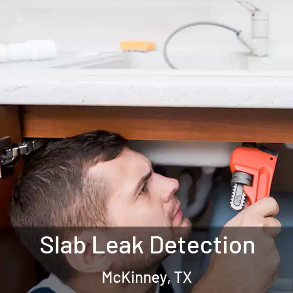  Slab Leak Detection McKinney, TX
