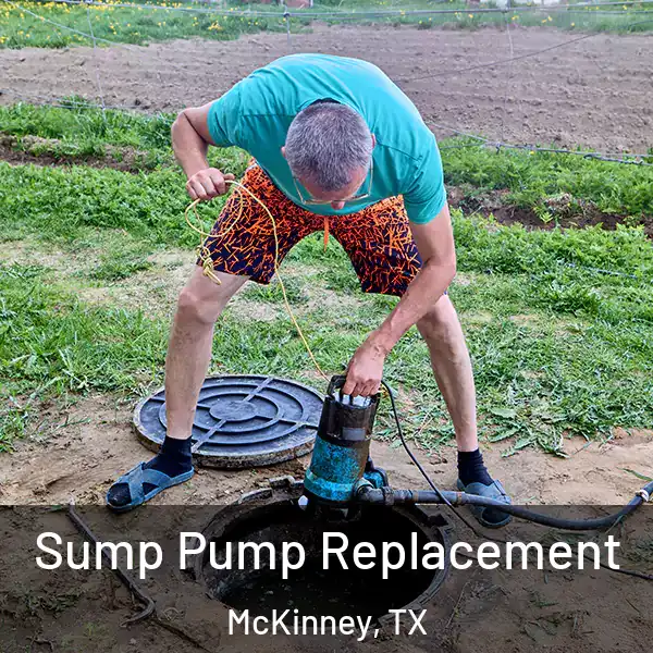  Sump Pump Replacement McKinney, TX